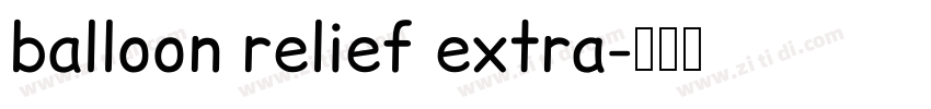 balloon relief extra字体转换